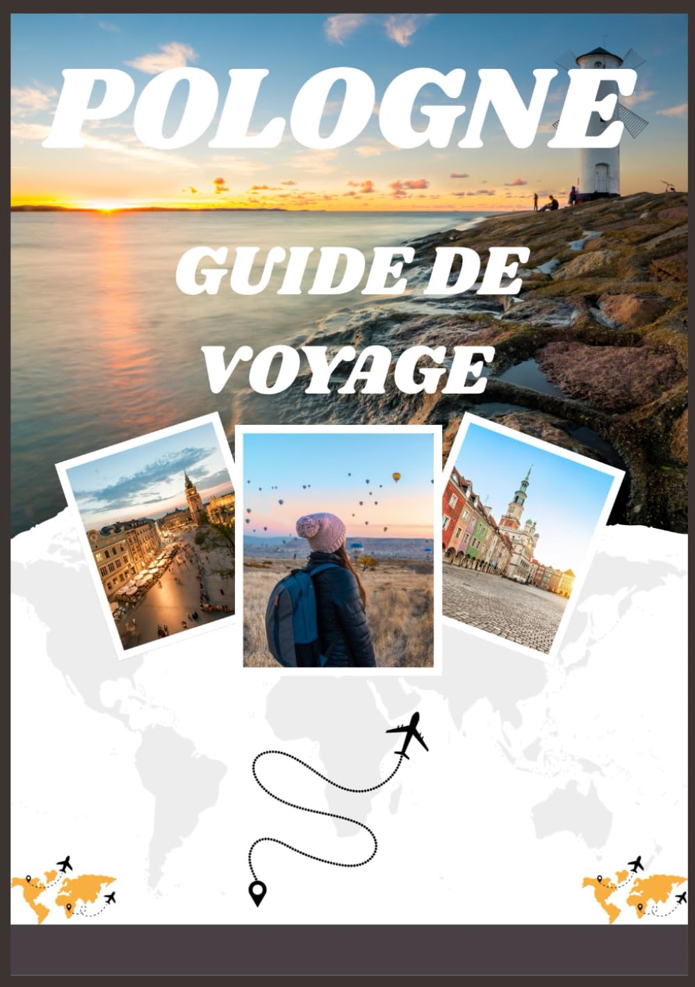 GUIDE DE VOYAGE EN POLOGNE 2026