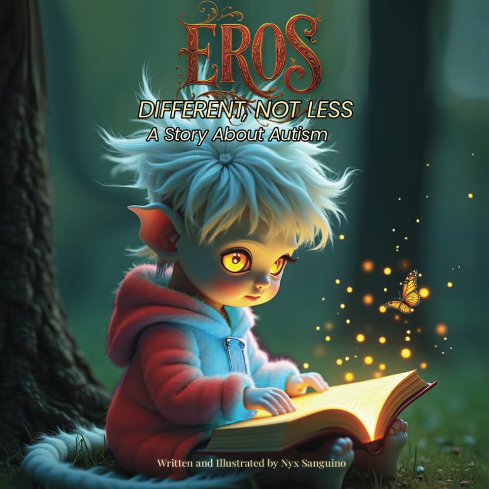 “Eros Different, Not Less – A Story About Autism”