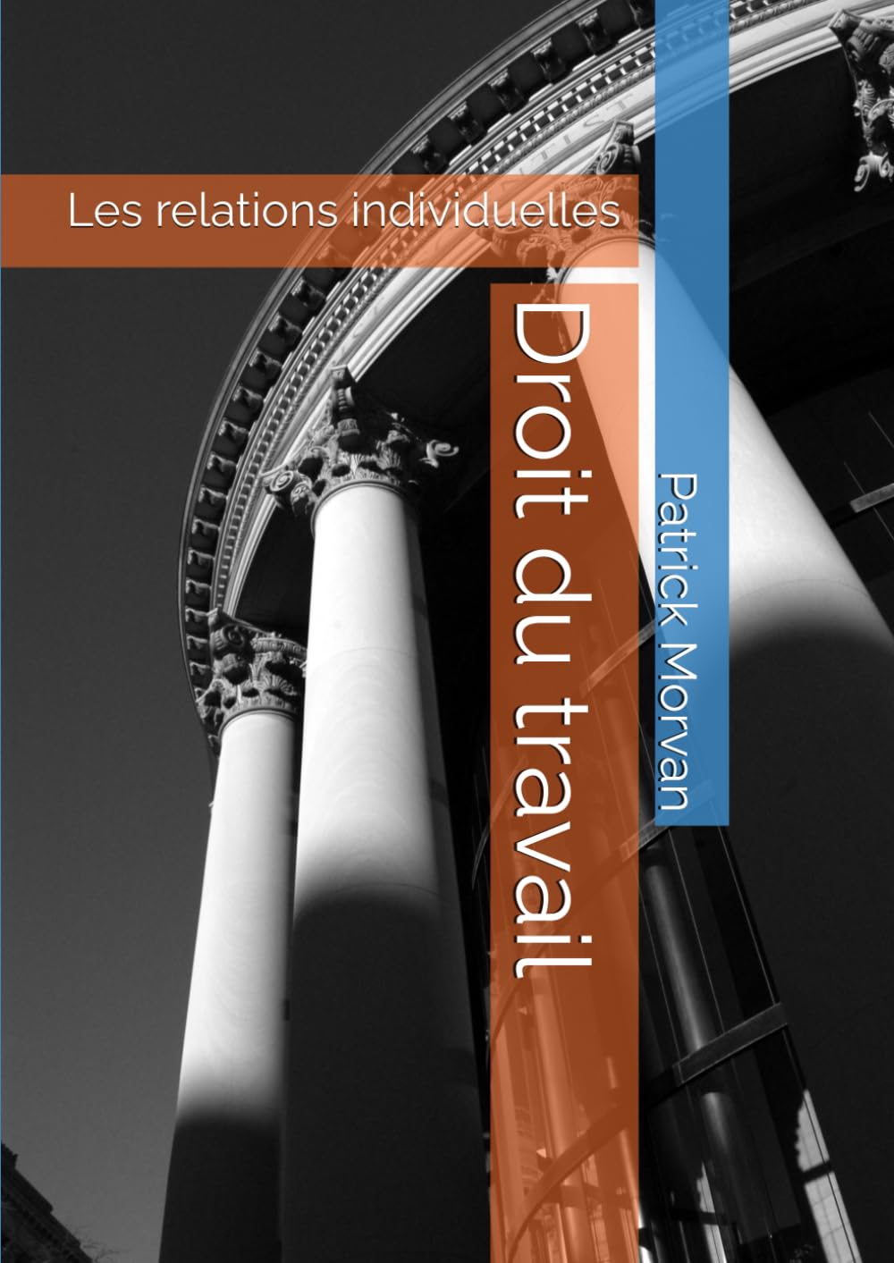Droit du travail: Les relations individuelles