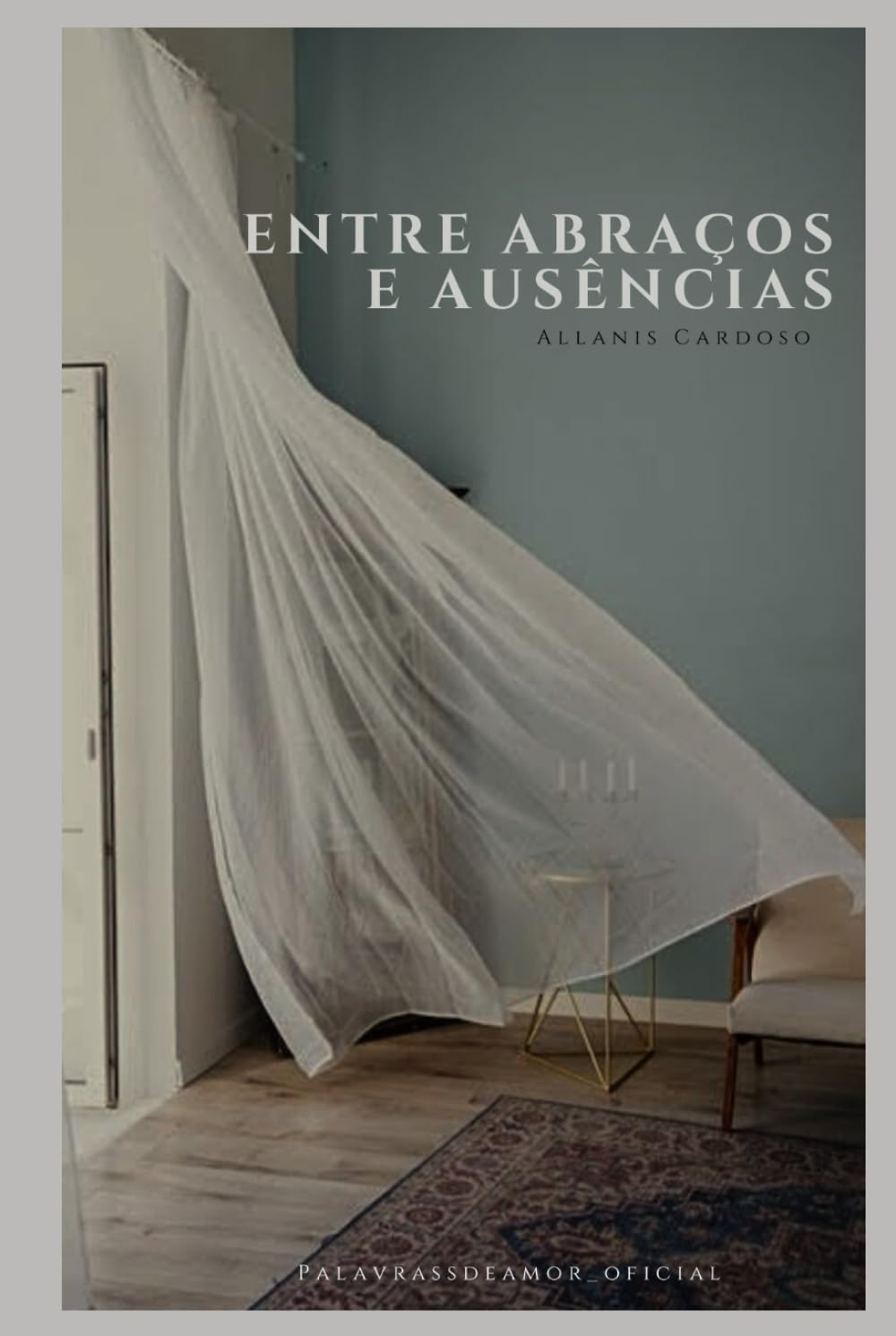 Entre Abraços e Ausências