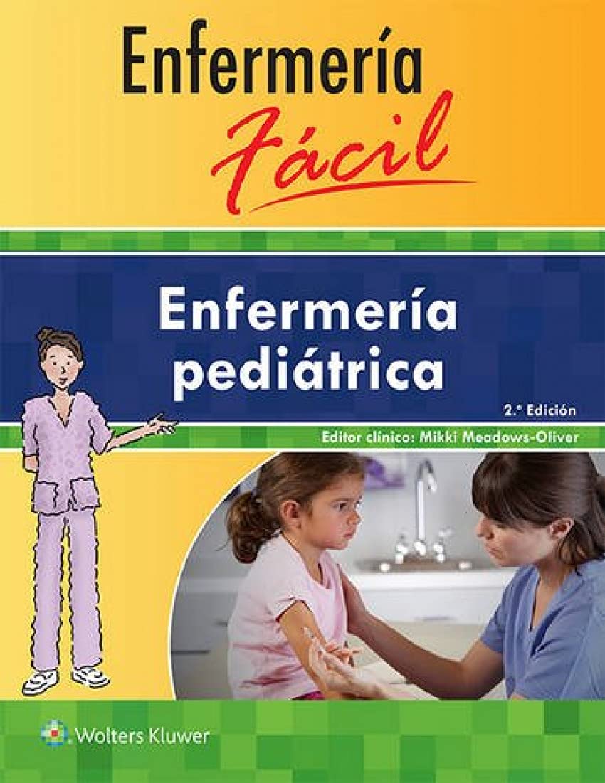 Enfermería fácil. Enfermería pediátrica (Enfermeria Facil / Easy Nursing) (Spanish Edition)