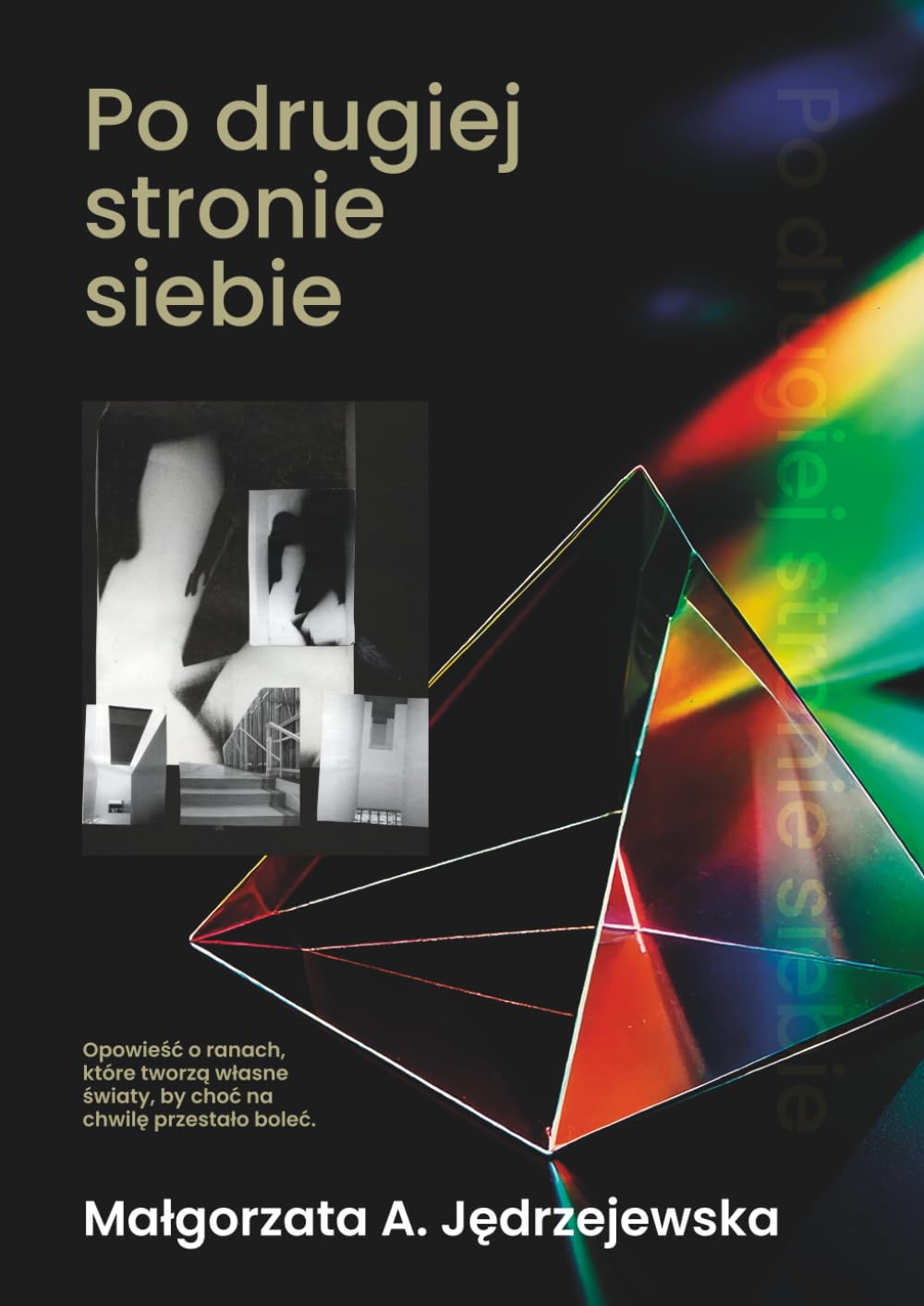 Po drugiej stronie siebie