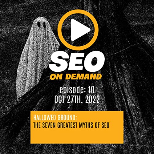 『The 7 Greatest Myths of SEO』のカバーアート