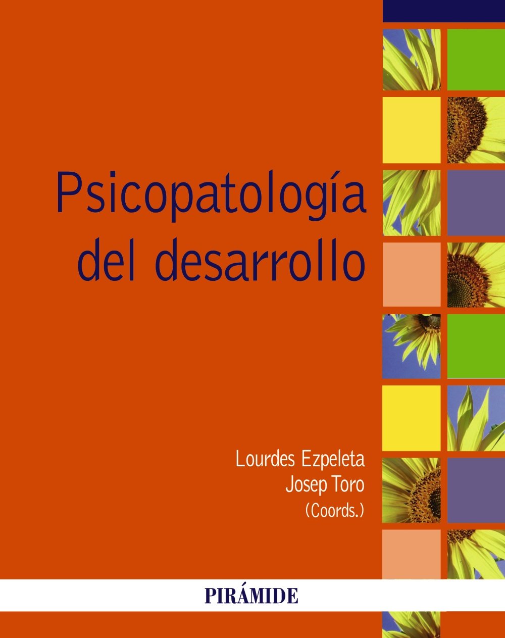 Psicopatología del desarrollo/ Developmental psychopathology (Psicología)