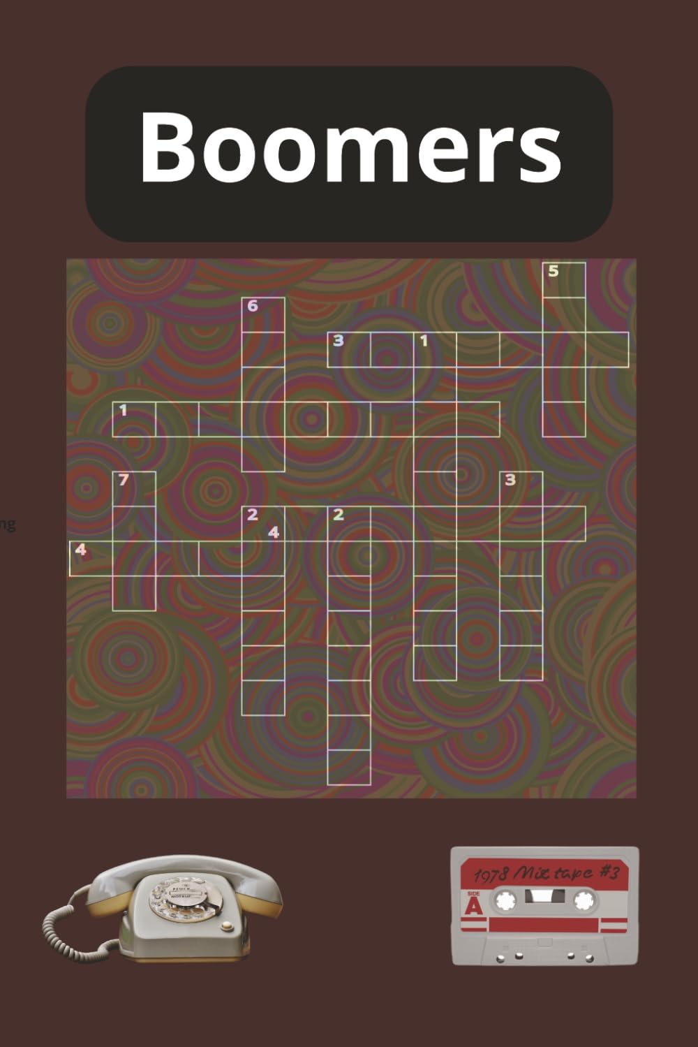 boomer hippy crossword puzzle: Challenging & Fun Crossword Puzzles Inspired by the Boomer & Hippie Era