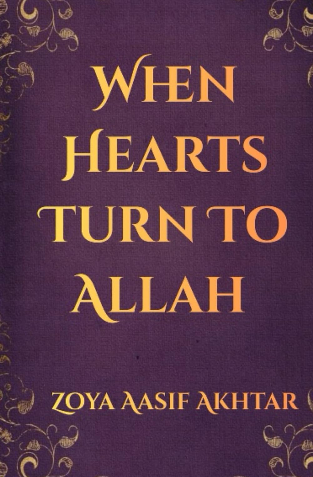 When hearts turn to Allah