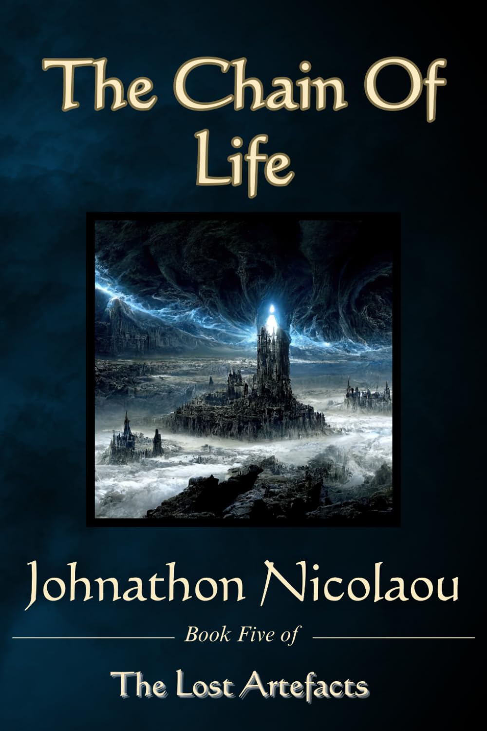 The Chain Of Life (The Lost Artefacts, #5)
