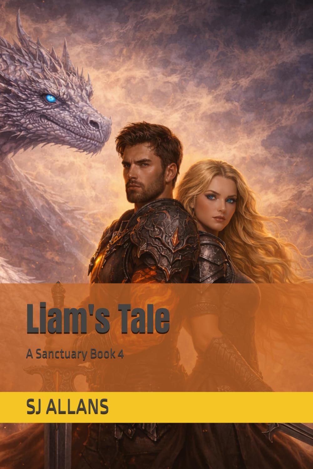 Liam's Tale: A Sanctuary Book 4 (A Dragon Tale A Sanctuary Book)