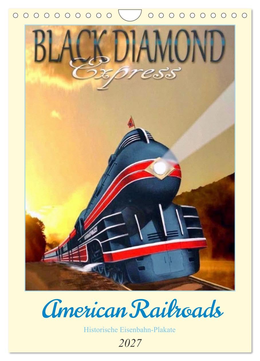Calendar 2027 · American Railroads - Historic Railroad Posters