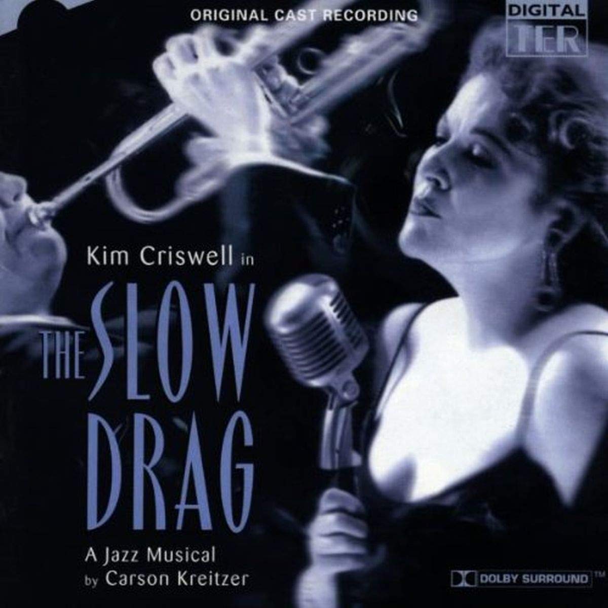 The Slow Drag - A Jazz Musical - Original Cast Recording - CD