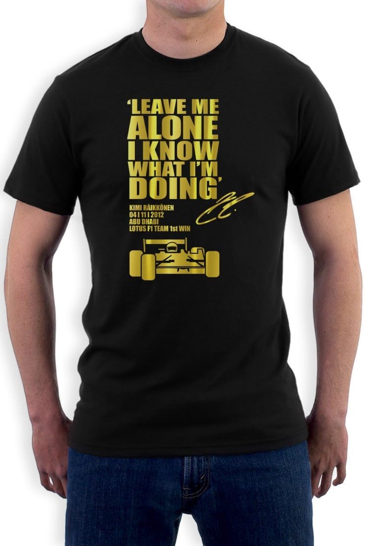 Leave ME Alone I Know What I'm Doing Kimi Racing Fan T-Shirt