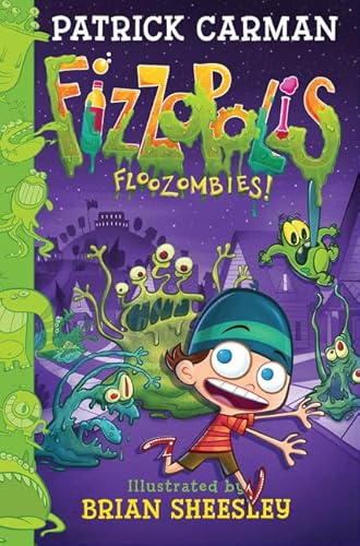 Fizzopolis #2: Floozombies! 0062393928 Book Cover