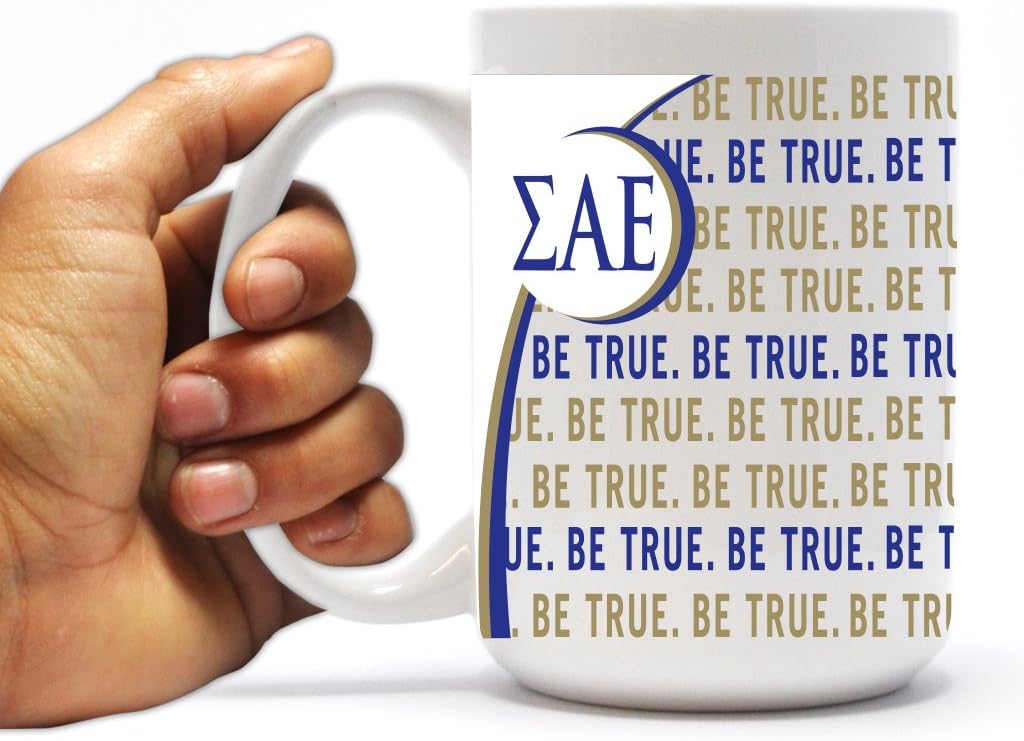 VictoryStore Ceramic Mugs - Sigma Alpha Epsilon,Be True Text Coffee Mug, 15 ounces