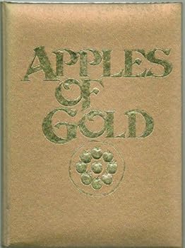 Unknown Binding Apples of Gold, Compiled by Jo Petty - Hardcover - Copyright 1962 - Published by The C. R. Gibson Company 2009 Book