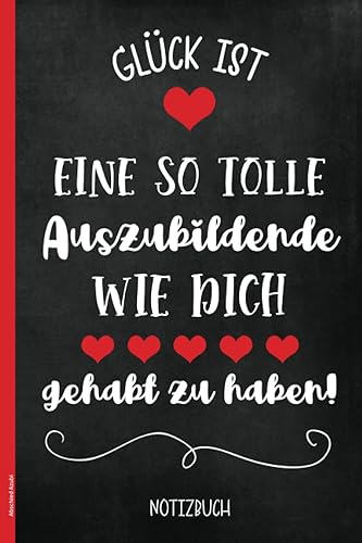 Abschied Azubi: Notizbuch Azubine das Abschiedsgeschenk Auszubildende ein A5 Notizheft liniert das praktische Geschenk zum Abschluss einer Ausbildung für beste Azubis von Kollegen und Chef