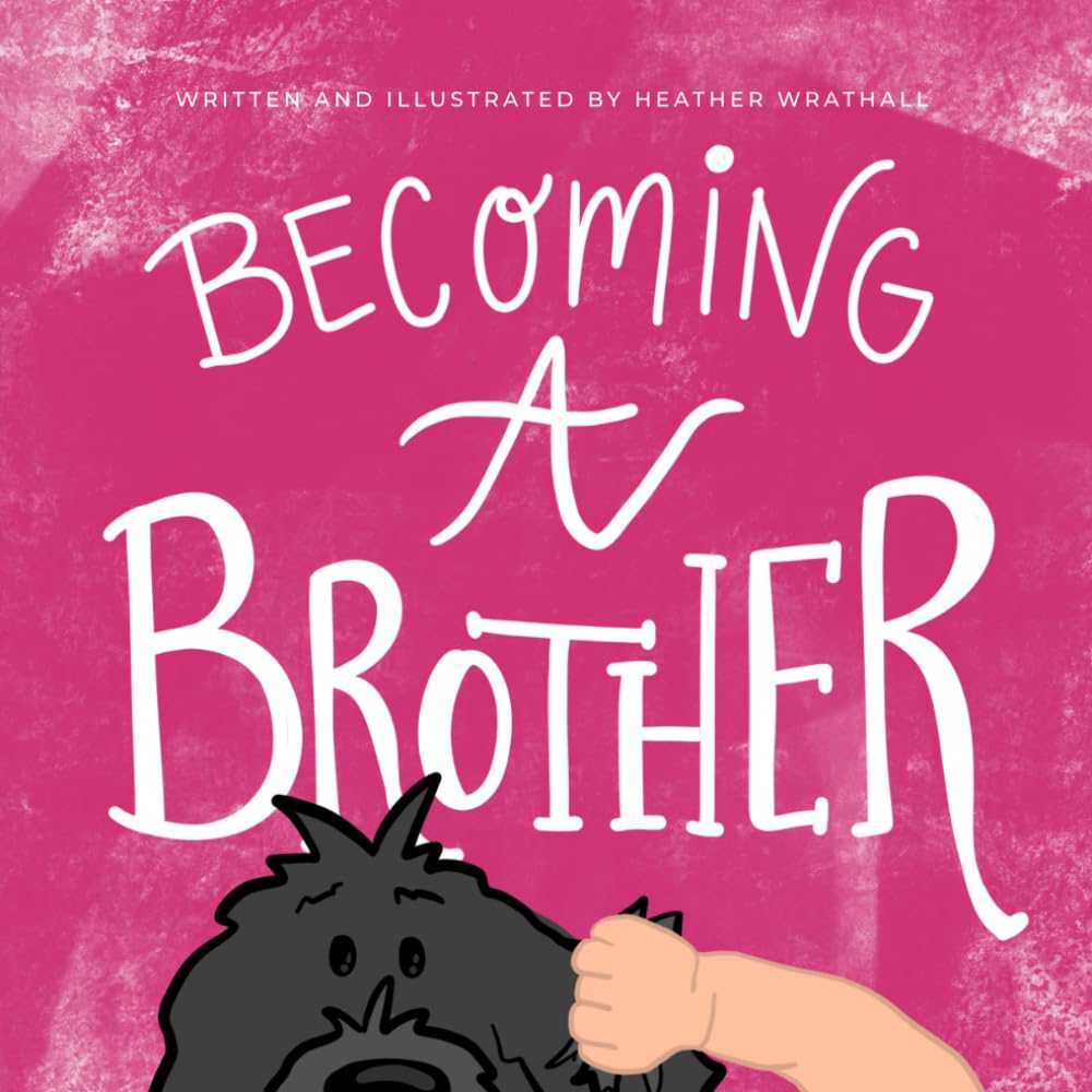 Becoming a Brother (Adventures of Waylon)