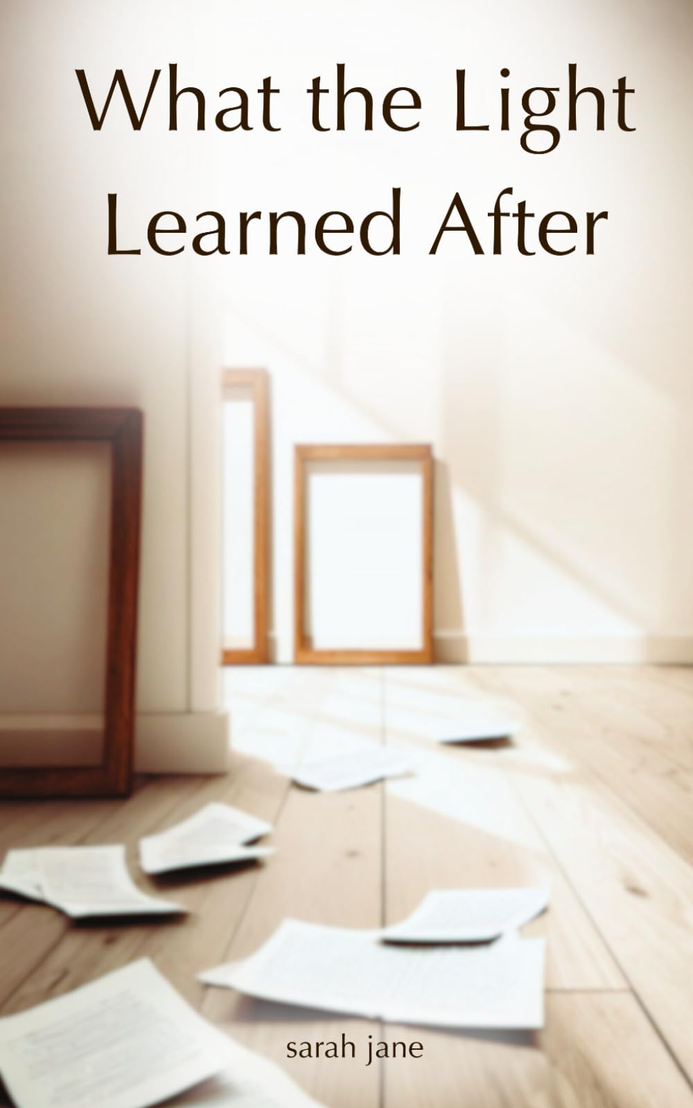 What the Light Learned After