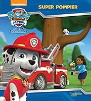 Super pompier 2011165342 Book Cover