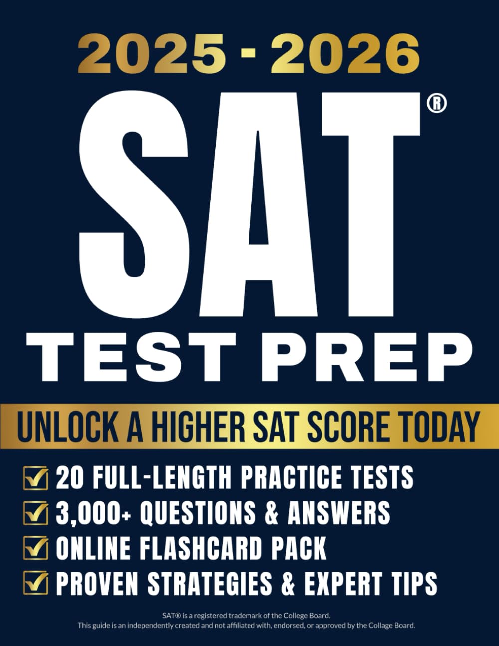 SAT Test Prep: Be Ready to Crush the Digital SAT by Hitting Your Best Score | Smart Strategies, Comprehensive Reviews, and Full-Length Tests to Gain the Competitive Edge
