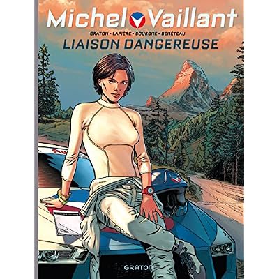Michel Vaillant - Nouvelle saison - Tome 3 - Liaison dangereuse