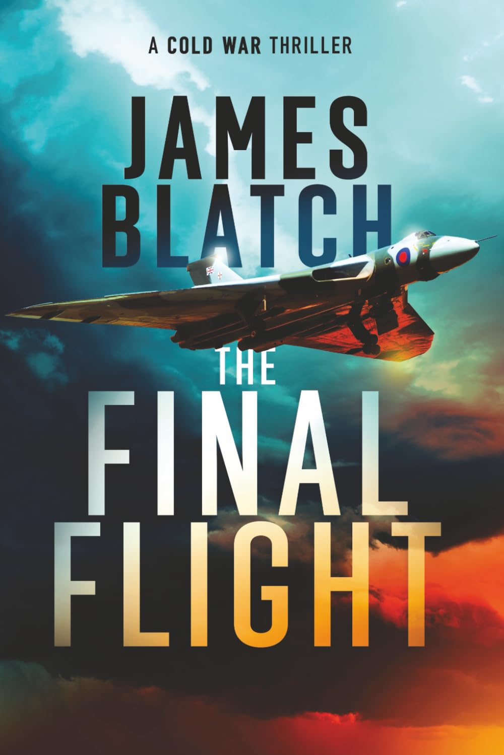 The Final Flight (Cold War thrillers)