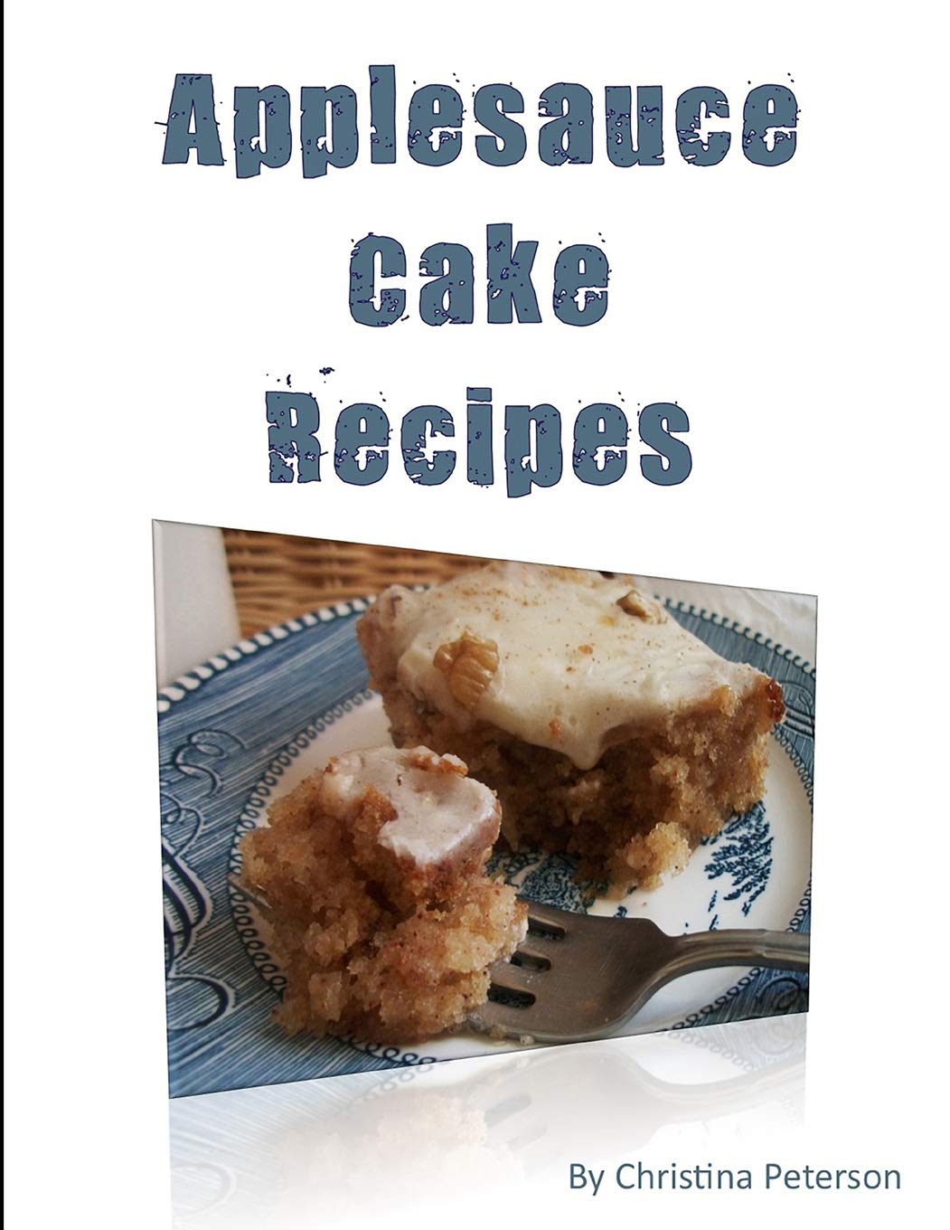 Applesauce Cake Recipes: 18 delicious desserts, made with apples, some ingredients of nuts, molasses, dates, chocolate, nuts