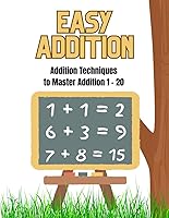 Vista 1 de Easy Addition Addition Techniques for Preschool - Kindergarten to Master Addition 1 - 20