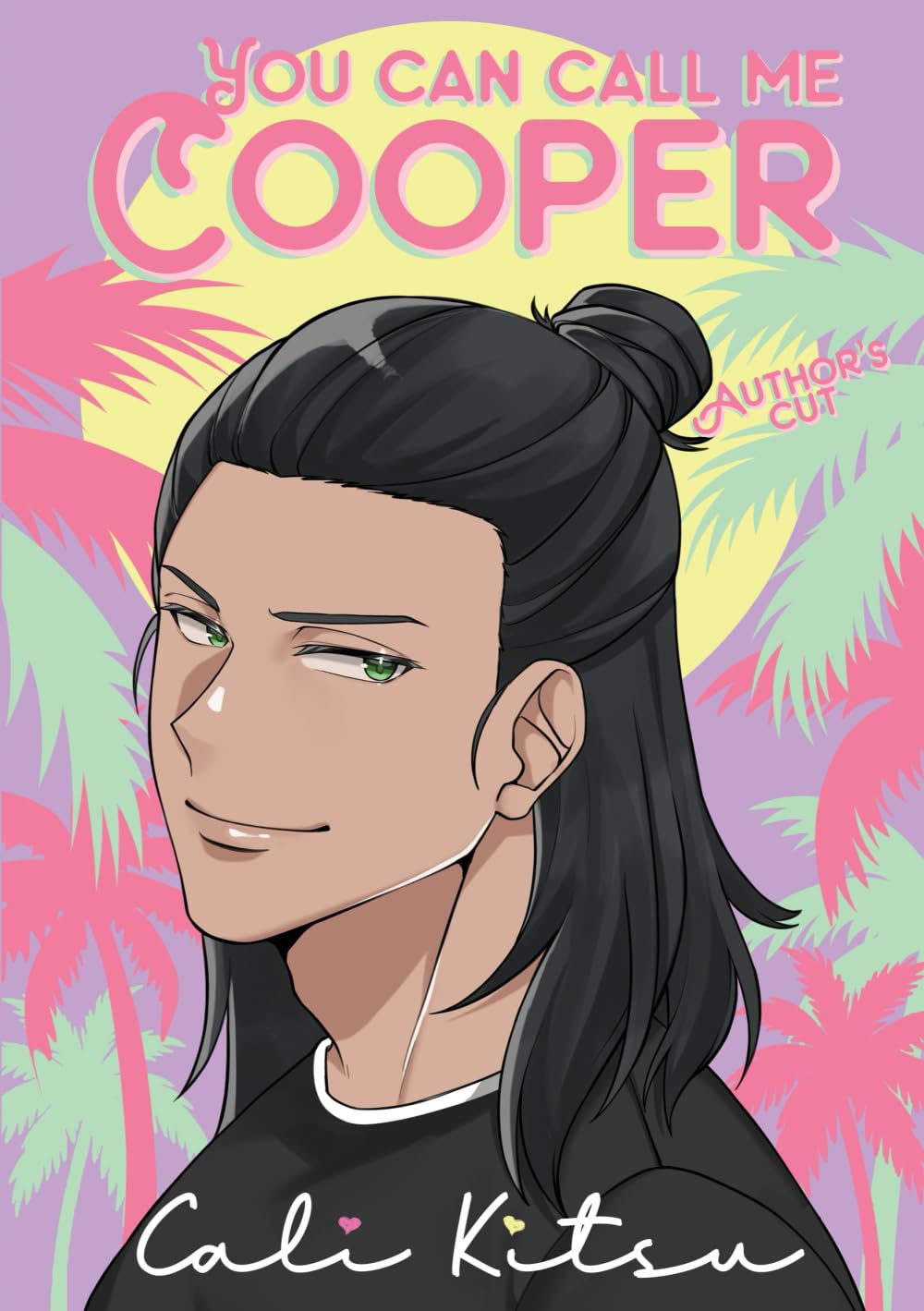 You Can Call Me Cooper: Author's Cut