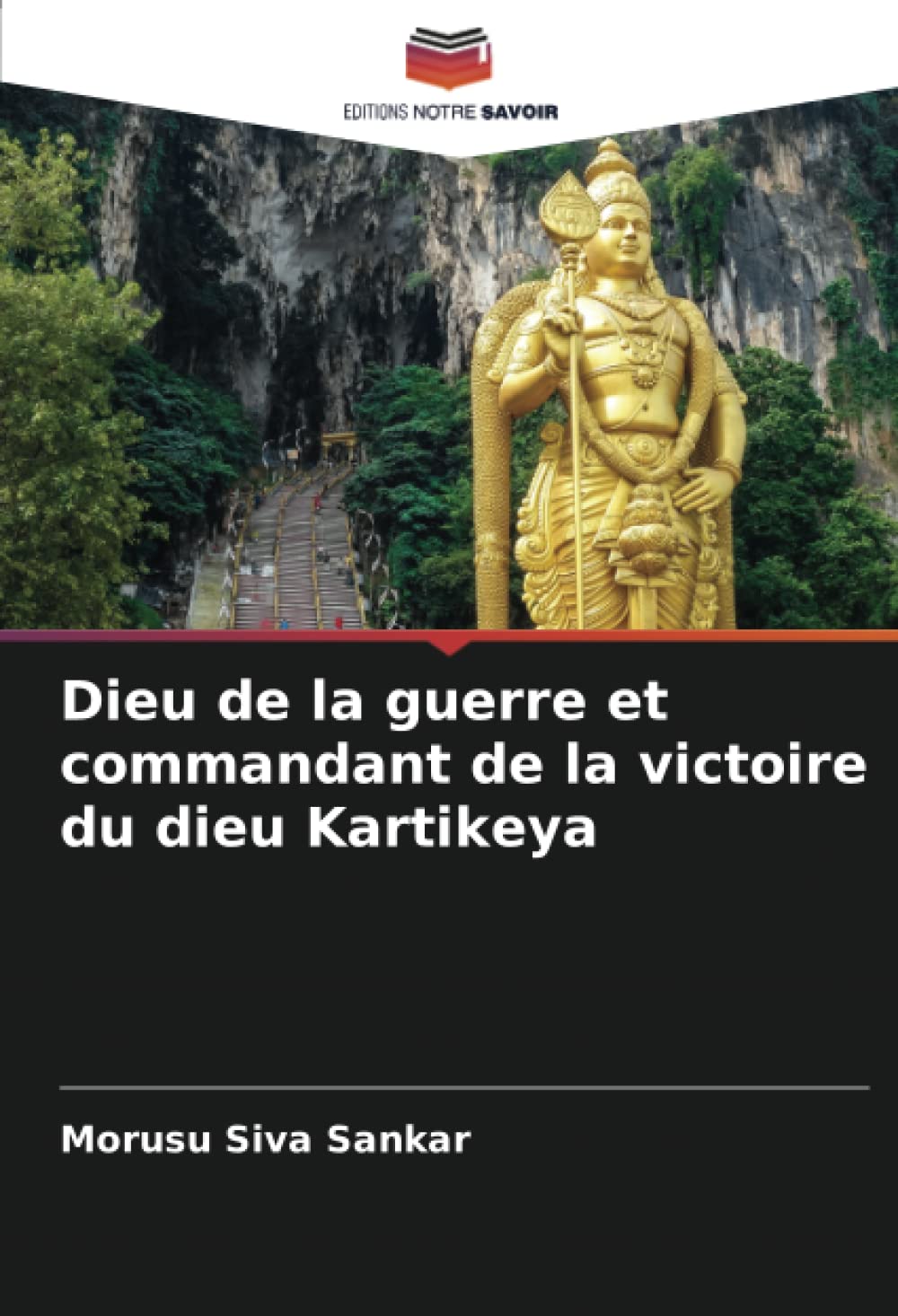 Dieu de la guerre et commandant de la victoire du dieu Kartikeya