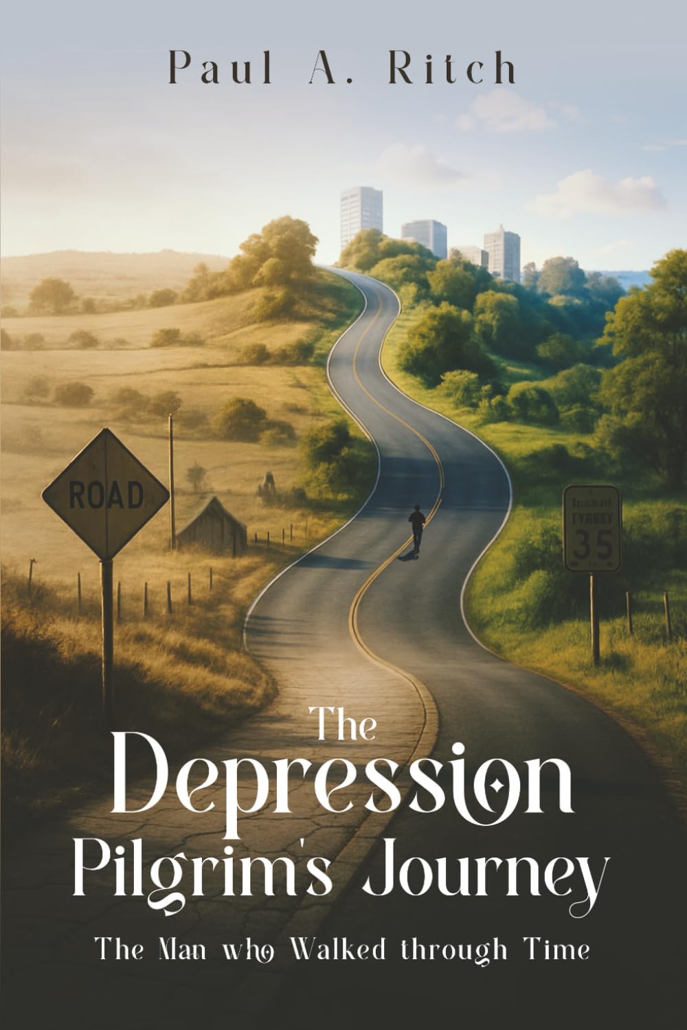 The Depression Pilgrim’s Journey: The Man Who Walked through Time