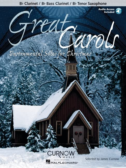 Great Carols - Instrumental Solos for Christmas Bb Clarinet/Bb Bass Clarinet/Bb Tenor Saxophone - Grade 3-4 Book/Online Audio