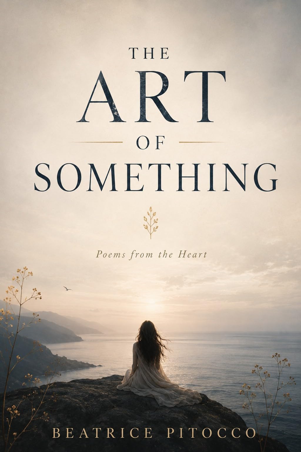 The Art of Something: Poems from the Heart