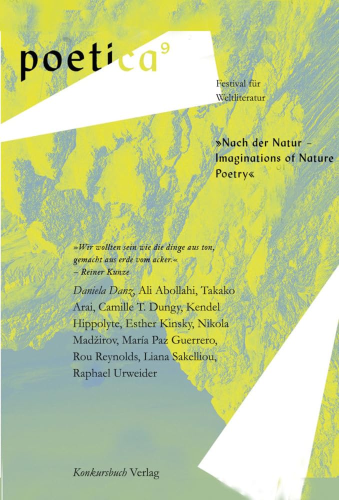 Konkursbuch Nach Der Natur - Imaginations Of Nature. Poetry: Poetica 9