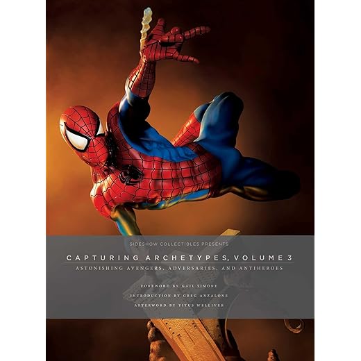 Sideshow Collectibles Presents: Capturing Archetypes, Volume 3: Astonishing Avengers, Adversaries, and Antiheroes (3)