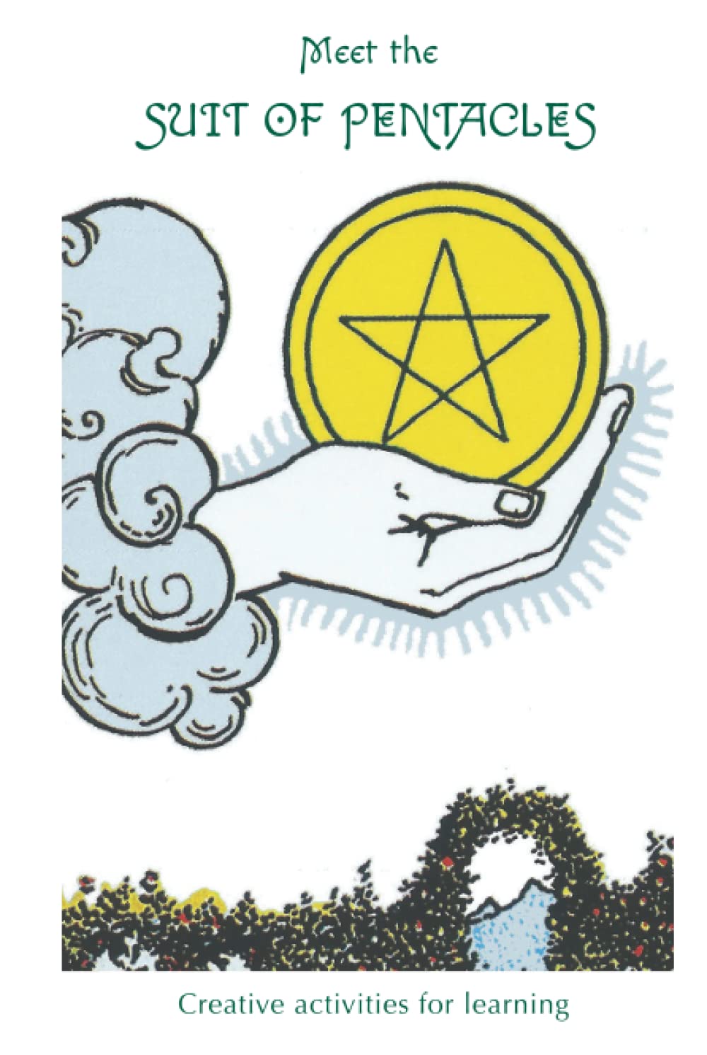 Meet the Suit of Pentacles - Creative activities for learning: Creative & fun activities to expand your knowledge of the Suit of Pentacles | Rider ... | creative activity book for tarot beginners