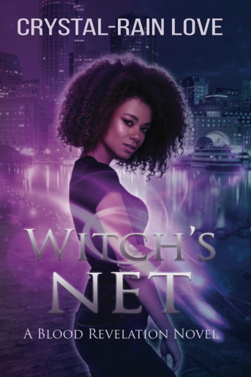 Witch's Net: (A Blood Revelation Prophecy Novel)