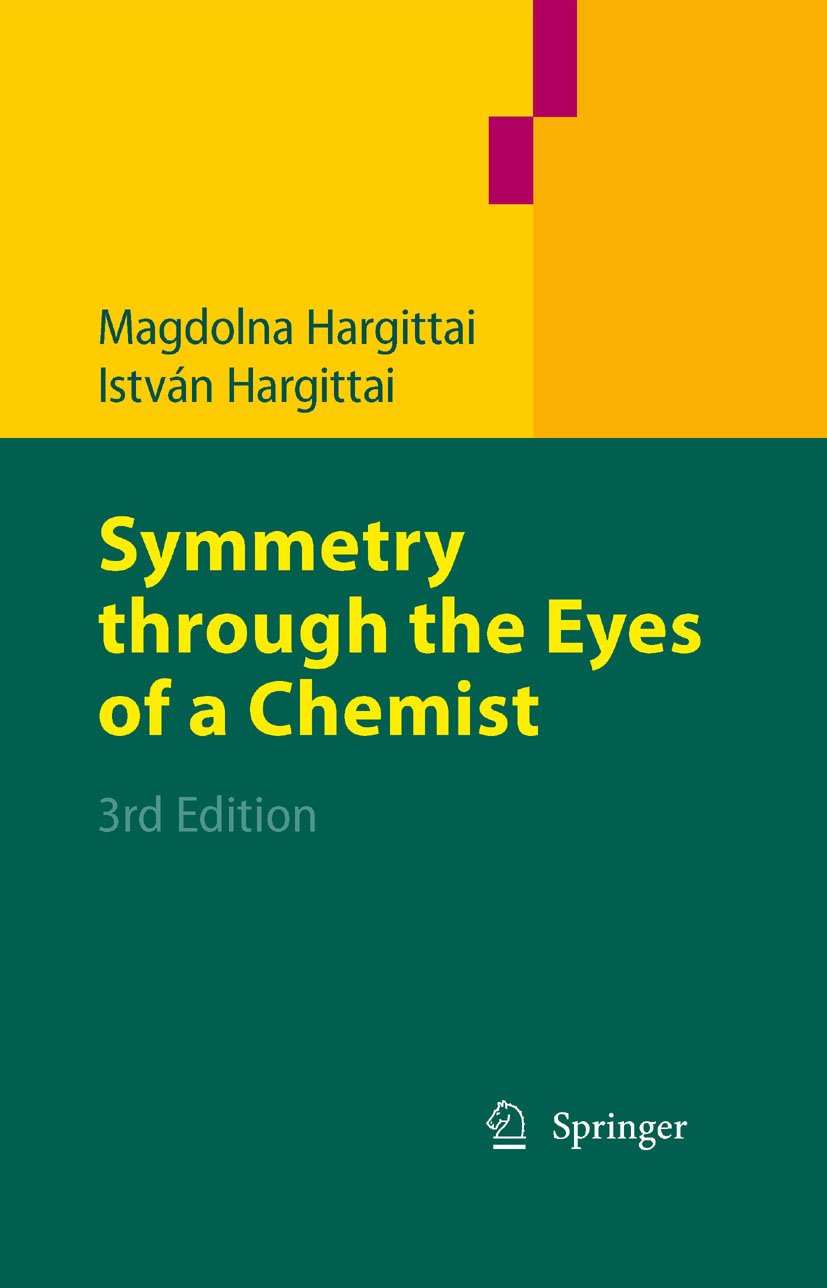 Symmetry through the Eyes of a Chemist manuel chimie theory groups english edition