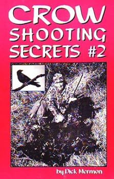Paperback CROW SHOOTING SECRETS #2 Book