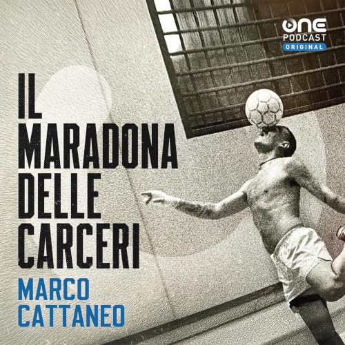 Il Maradona delle Carceri copertina