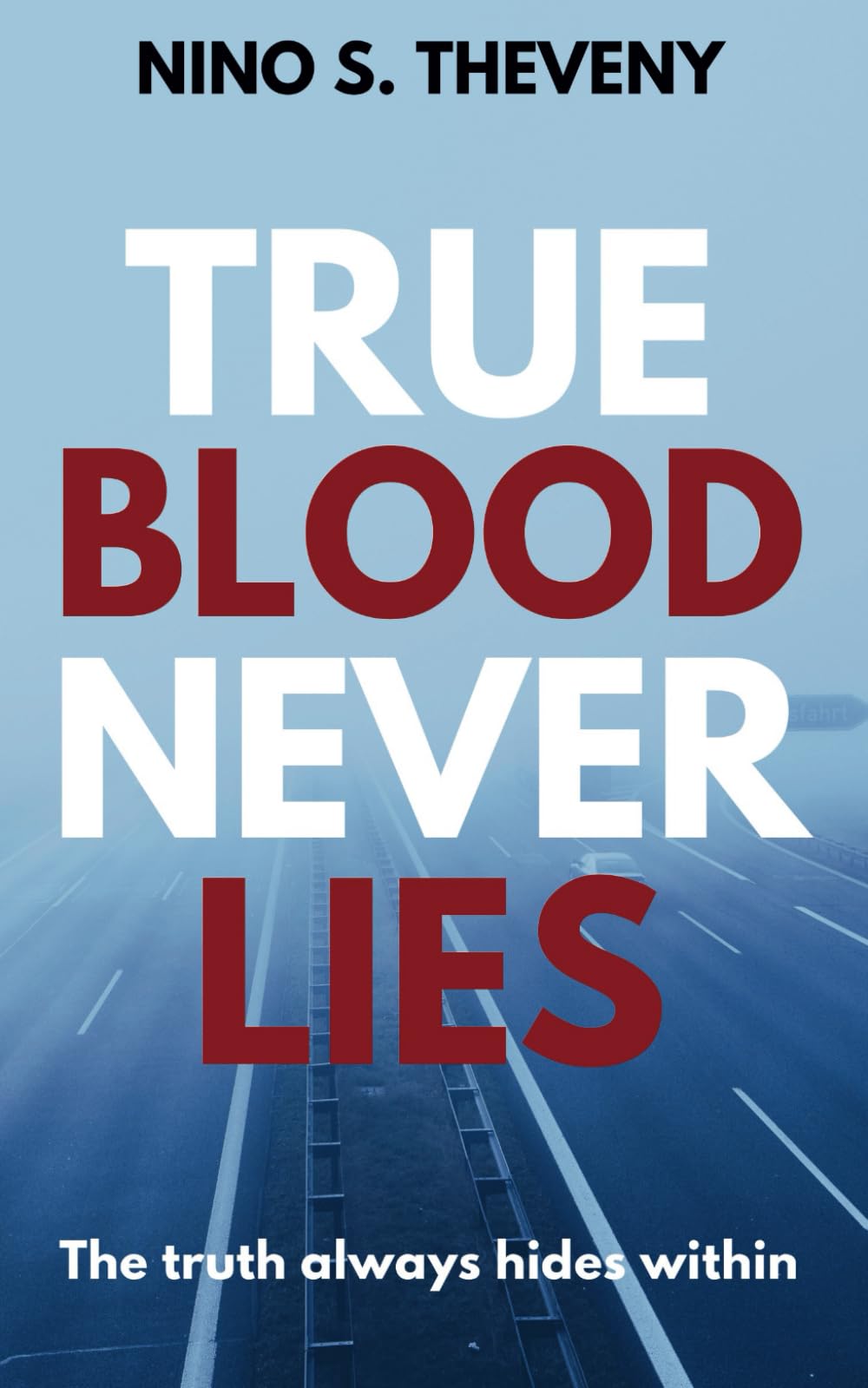 True Blood Never Lies: The Truth Always Hides Within