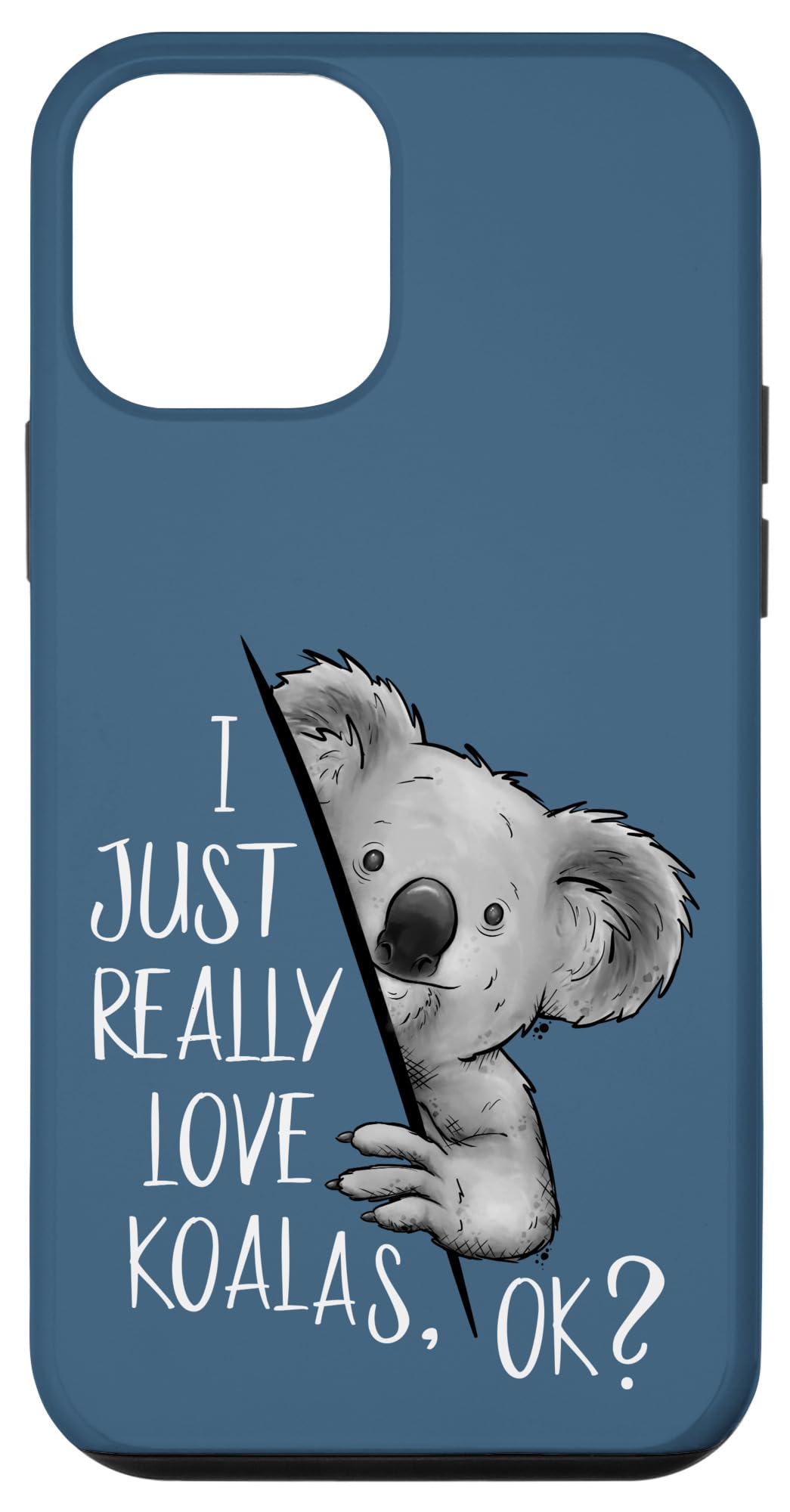 Skizzenmonster Koala Bear ArtworkiPhone 12 mini I Just Really Love Koalas Ok? Cute Marsupial Koala Bear Case