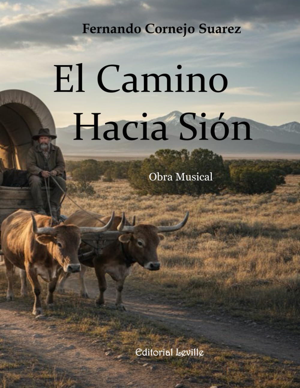 El camino hacia Sión