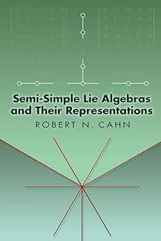 Semi-Simple Lie Algebras and Their Representations (Dover Books on