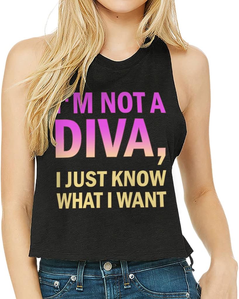 I'm Not a Diva Racerback Cropped Tank - Word Art Women's Tank - Printed Tank Top