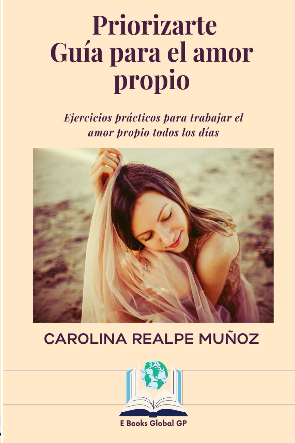 PRIORIZARTE: Guía para el amor propio