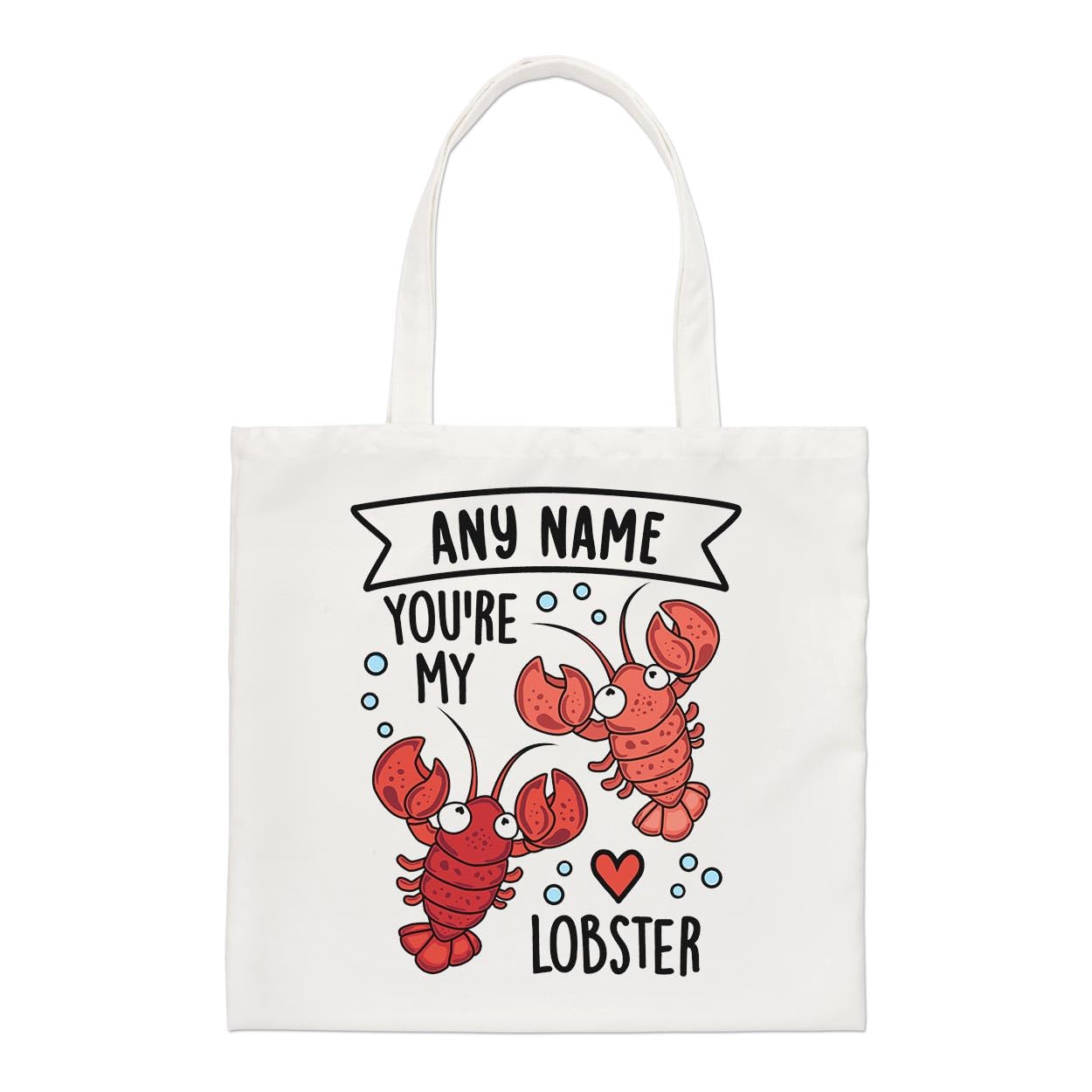 Personalised You're My Lobster Regular Tote Bag