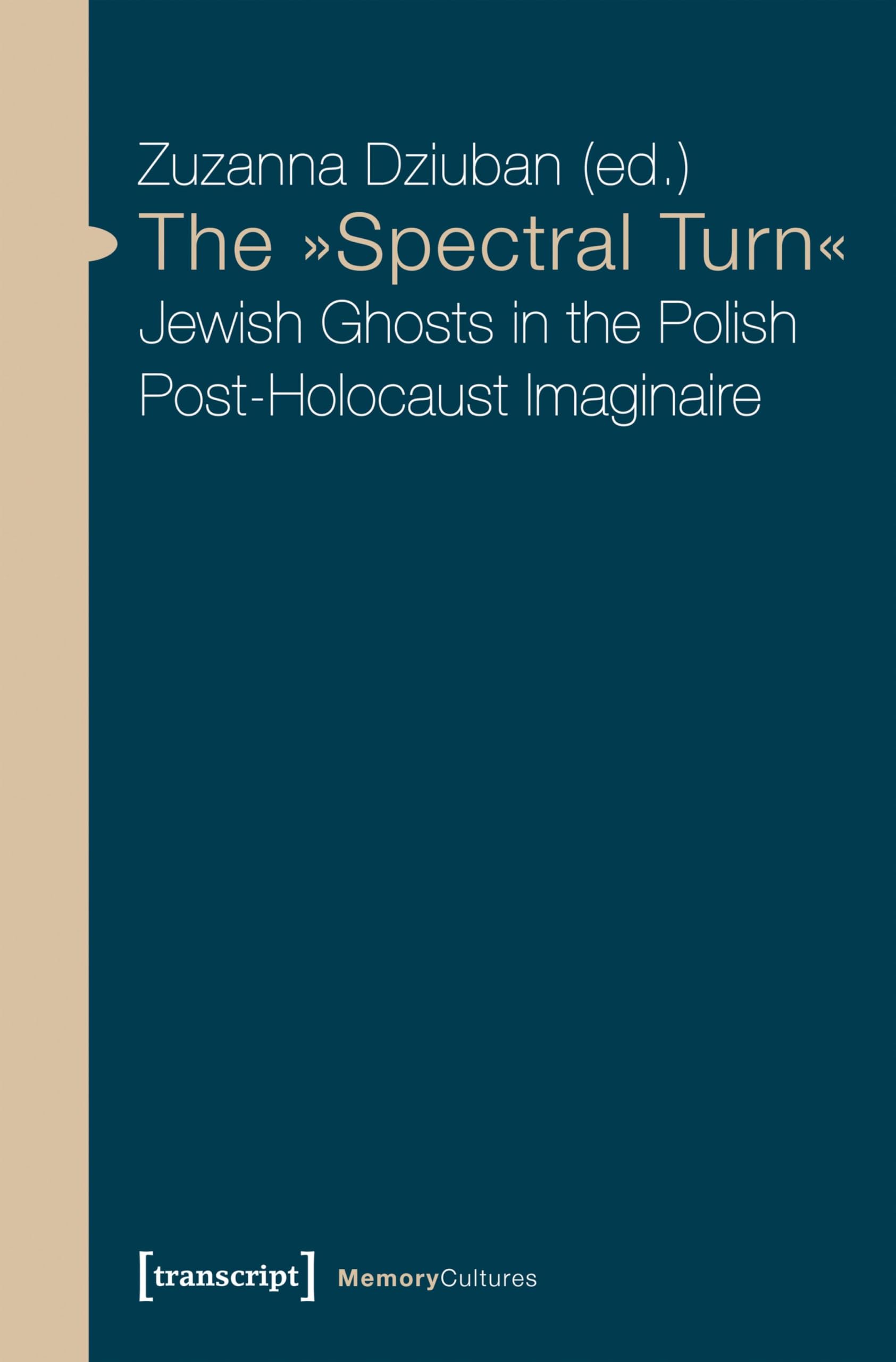 Livre Spectral Turn Jewish Ghosts étude post Holocauste Pologne