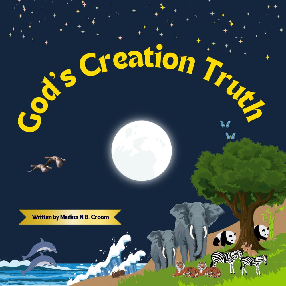 God's Creation Truth (Teach Us Truth Series)