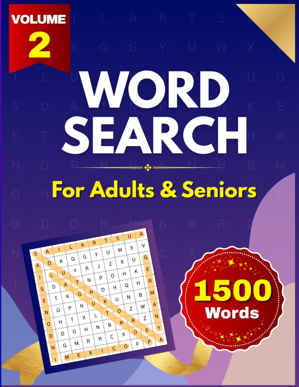 Ultimate Dictionary Word Search Puzzle Book for Adults Volume 2: 100 Advanced Vocabulary Puzzles Featuring 1,500 Challenging Dictionary Words for ... and Relaxation (Word Search Puzzle Series)