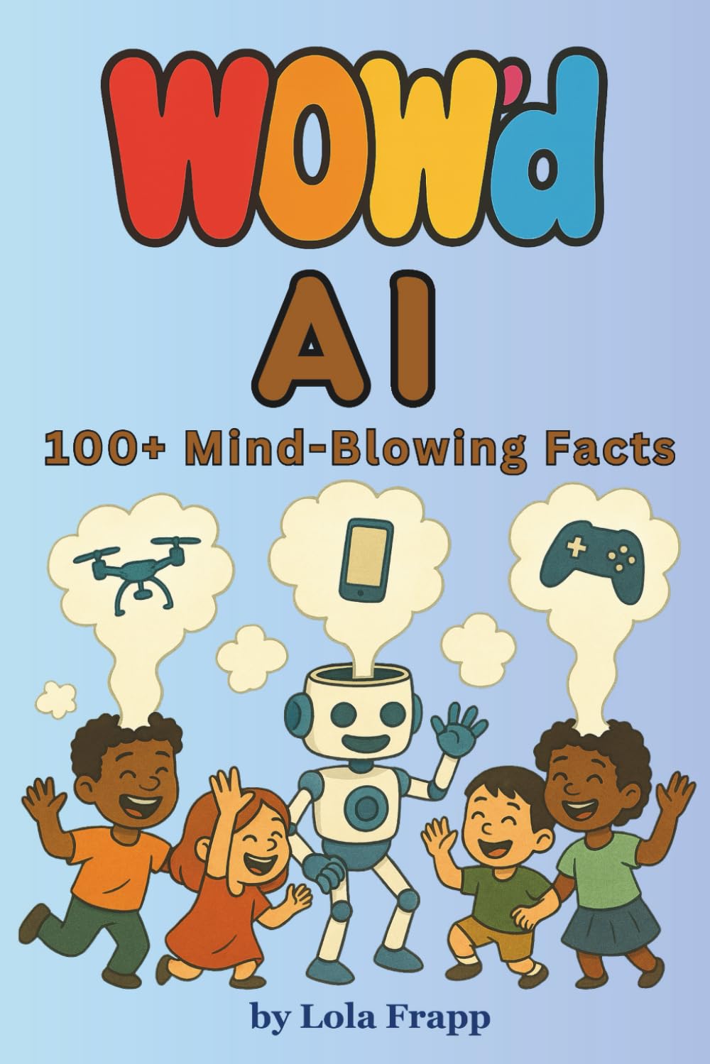 WOW'd AI: 100+ Mind-Blowing Facts